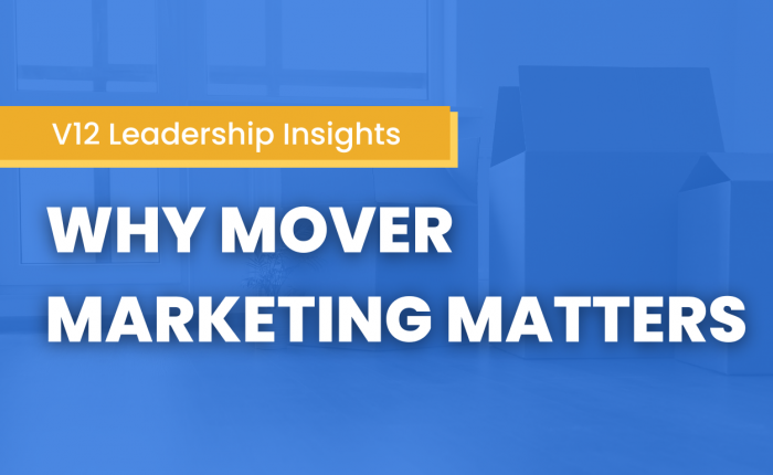 Why Mover Marketing Matters