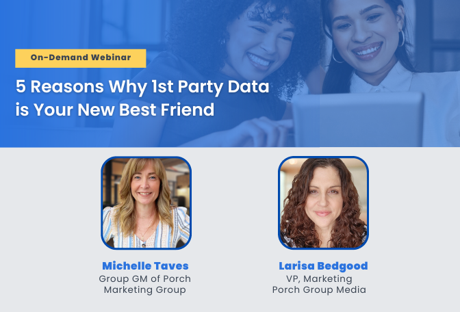 On-Demand Webinar - 5 Reasons Why 1st Party Data is Your New Best Friend